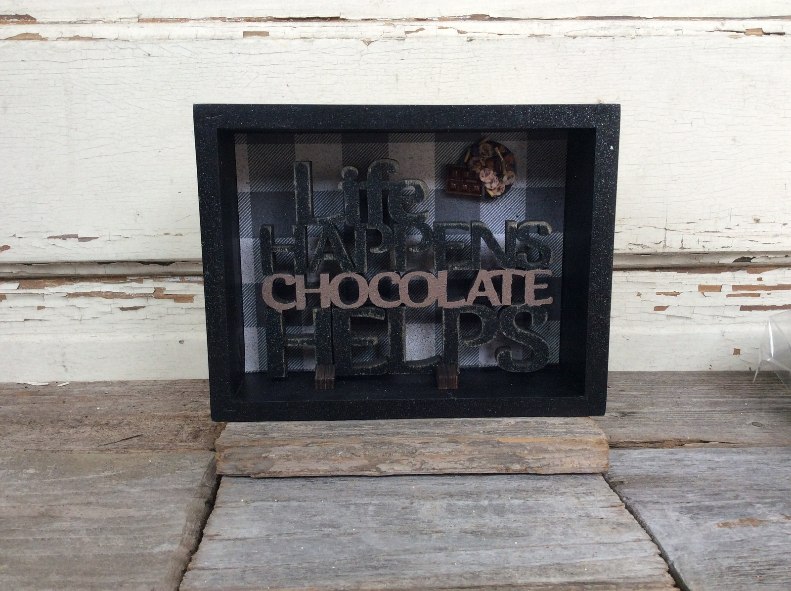 AGD Home Decor - Life Happens Chocolate Helps Box Sign