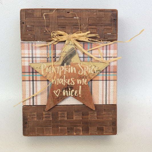 AGD Fall Decor - Pumpkin Spice Makes Me Nice Box Sign