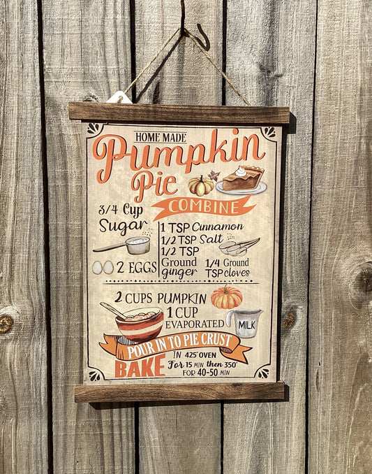 HL Fall Decor -  Home Made Pumpkin Pie Recipe Kitchen Sign