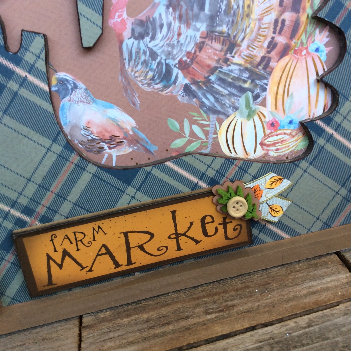 AGD Fall Decor - Prim Farm Market Turkey Cut Out Plaque Sign