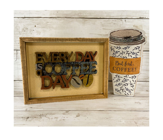 AGD Home Decor - Coffee First Everyday Latte Cup & Sign