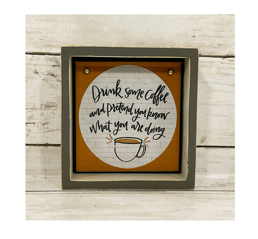 AGD Home Office Decor - Drink Coffee Snarky Wood Box Sign