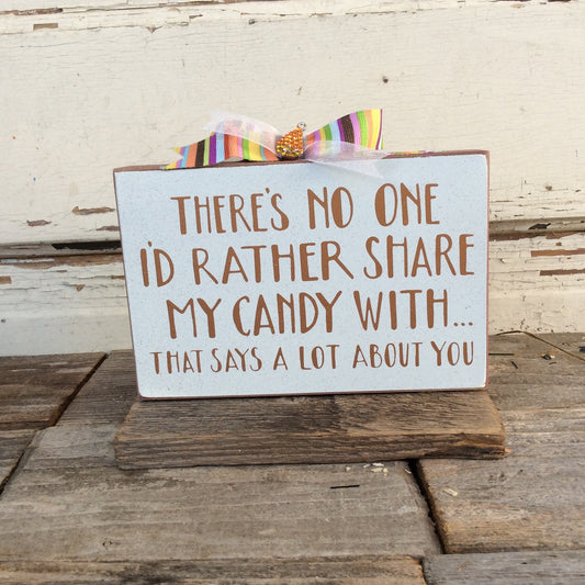 AGD Halloween Decor - Share My Candy With You Block Sign