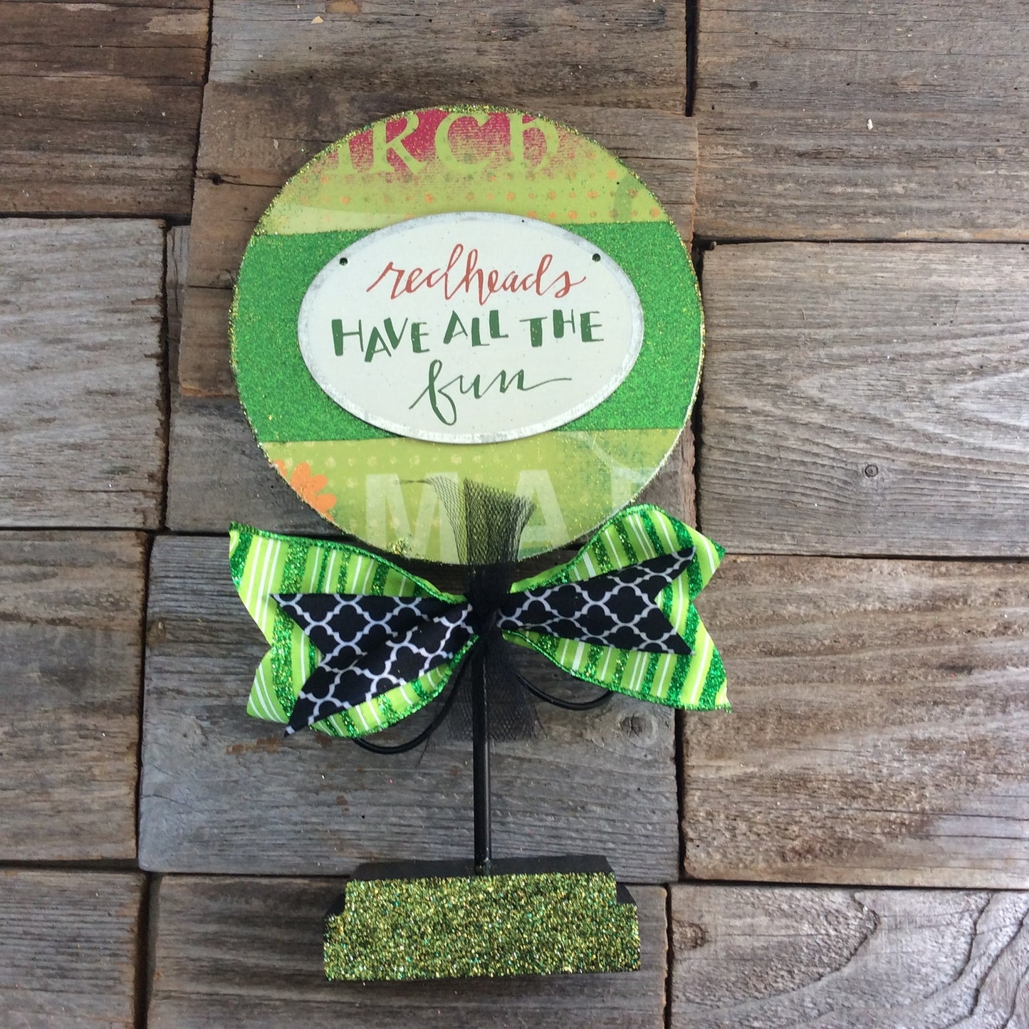 AGD Saint Patricks Day Decor – Redheads Have All The Fun Tabletop Sign