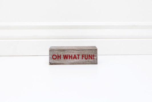 Adams & Co. Christmas Decor - Oh What Fun Wood Block
