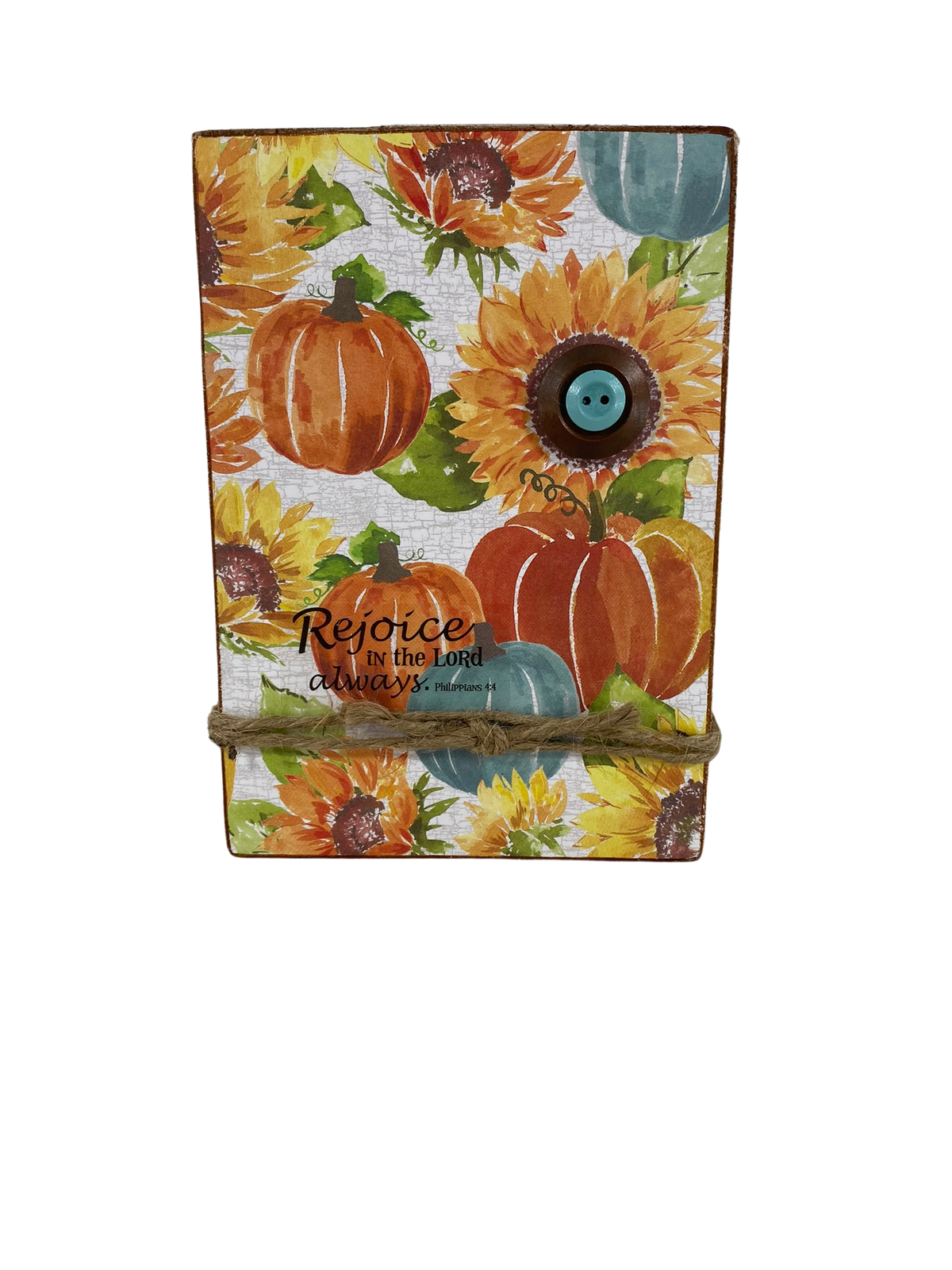 AGD Fall Decor - Sunflower Pumpkin Rejoice in the Lord Always Block Sign
