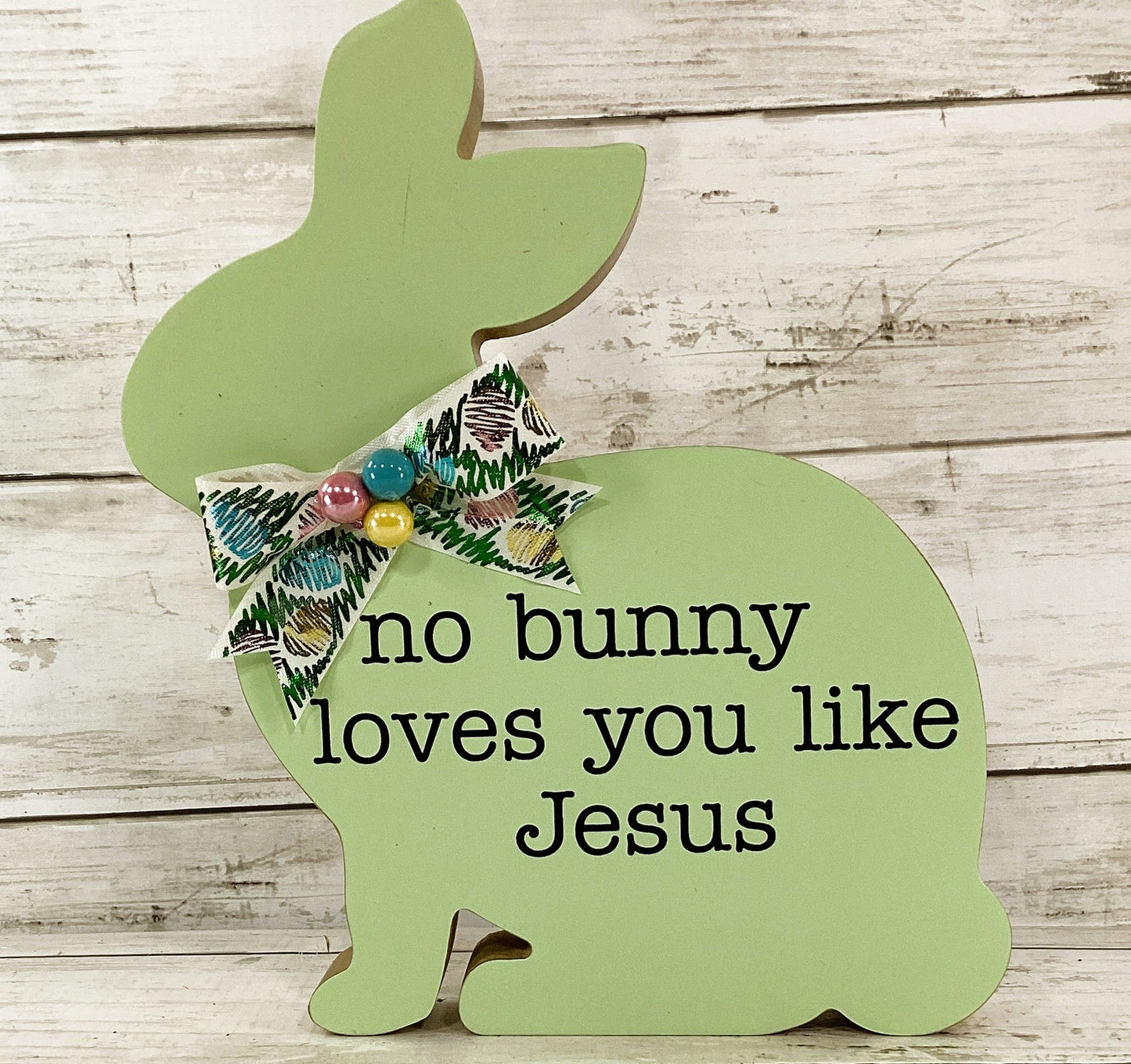 AGD Easter Decor - Chunky Bunny Loves You Like Jesus Wood Sitter