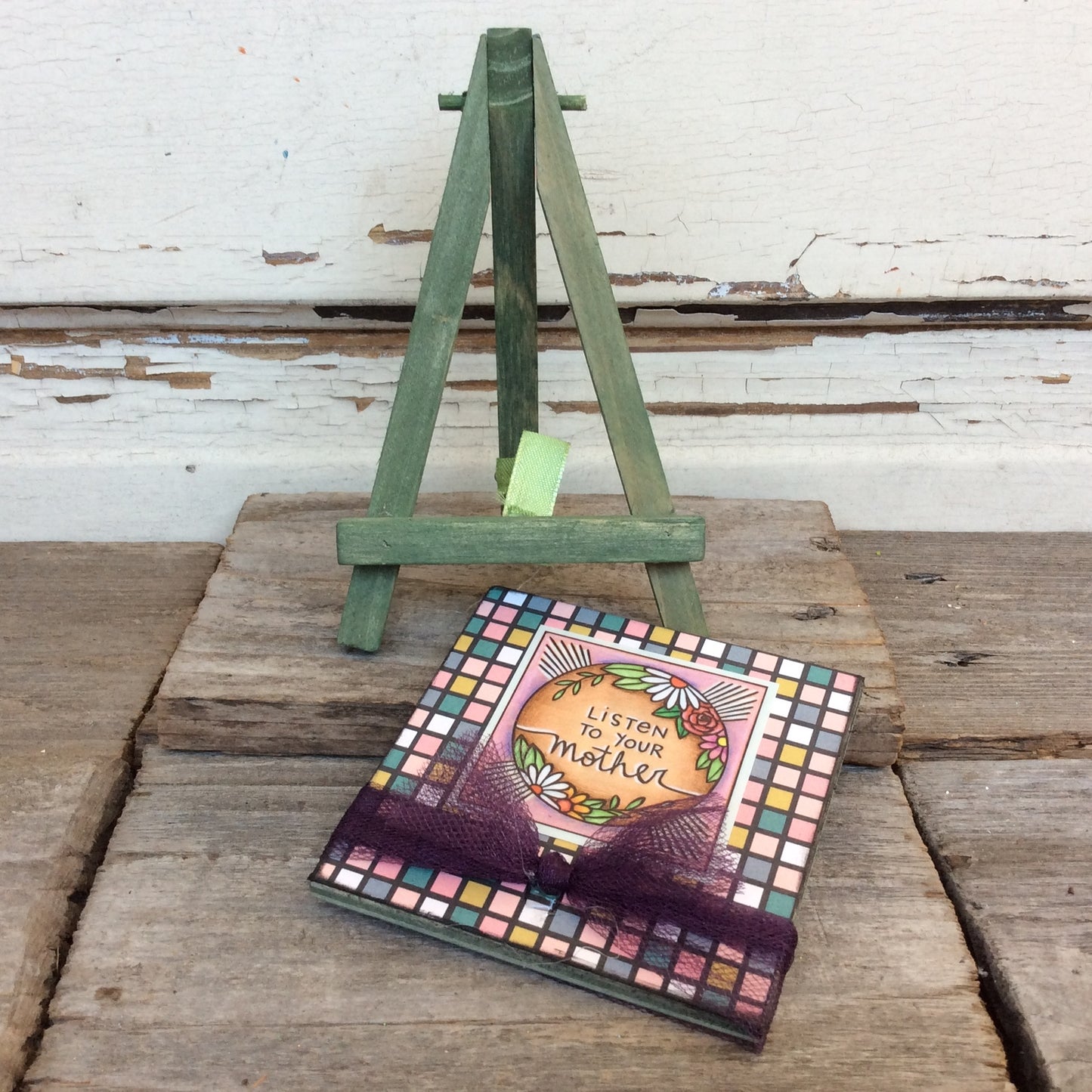 AGD Mom Day Gift - Listen to Your Mother Easel Display