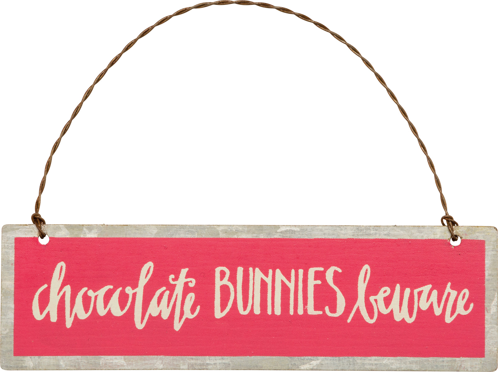 PBK Easter Decor - Chocolate Bunnies Beware Tin Ornament Sign