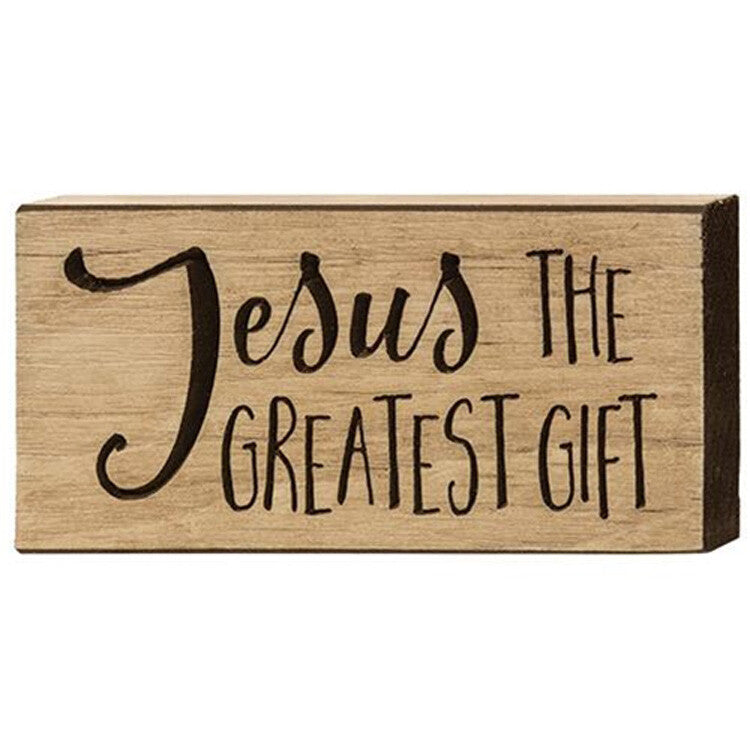 CWI Christmas Decor - Jesus Is The Greatest Gift Engraved Sign