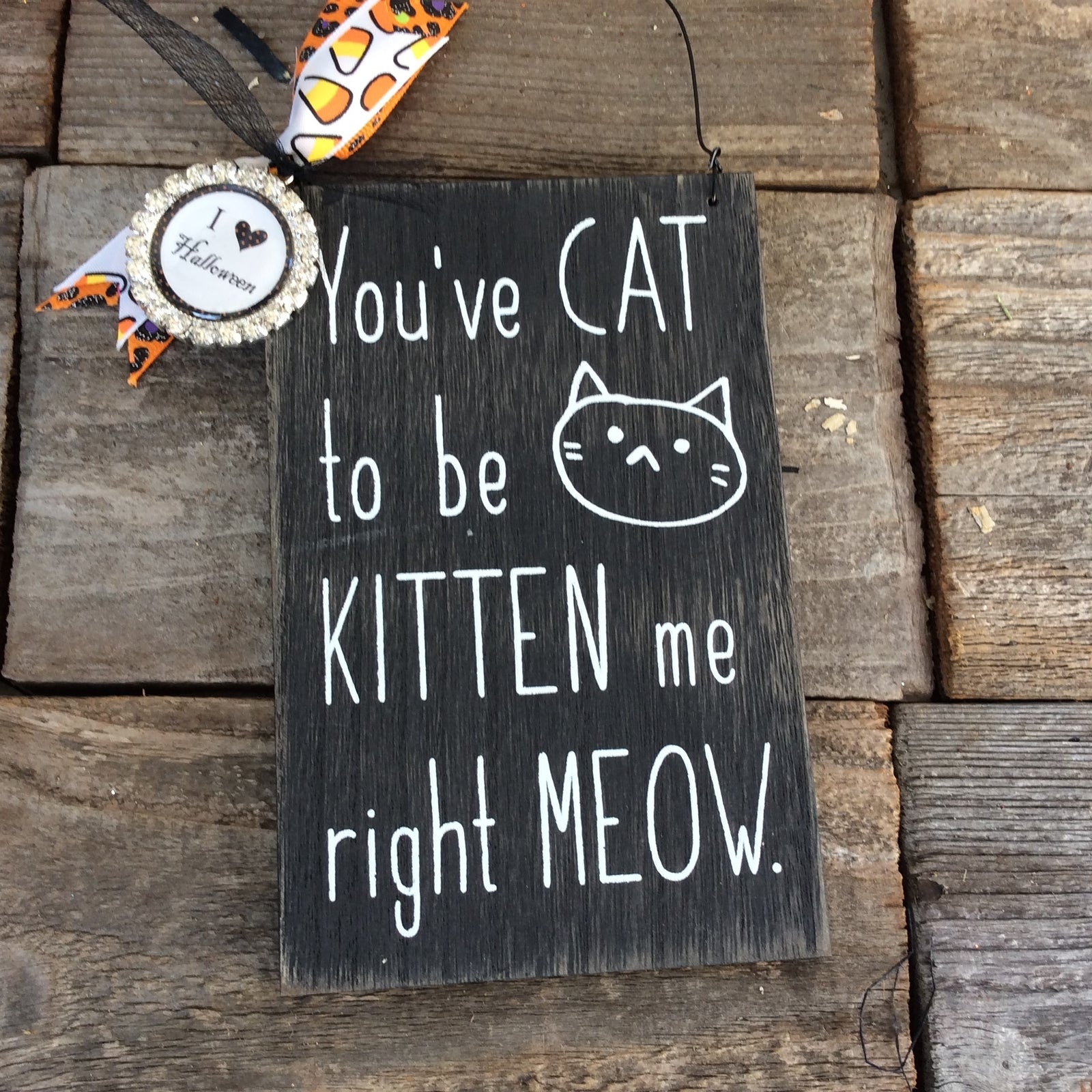 AGD Halloween Decor - Cat to be Kitten Meow Small Sign Ornament