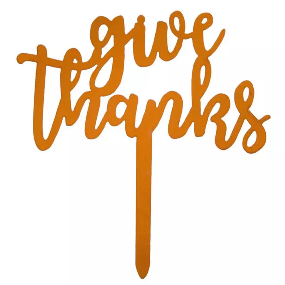 HL Fall Party Supply -  Acrylic Give Thanks Cake Cupcake Topper
