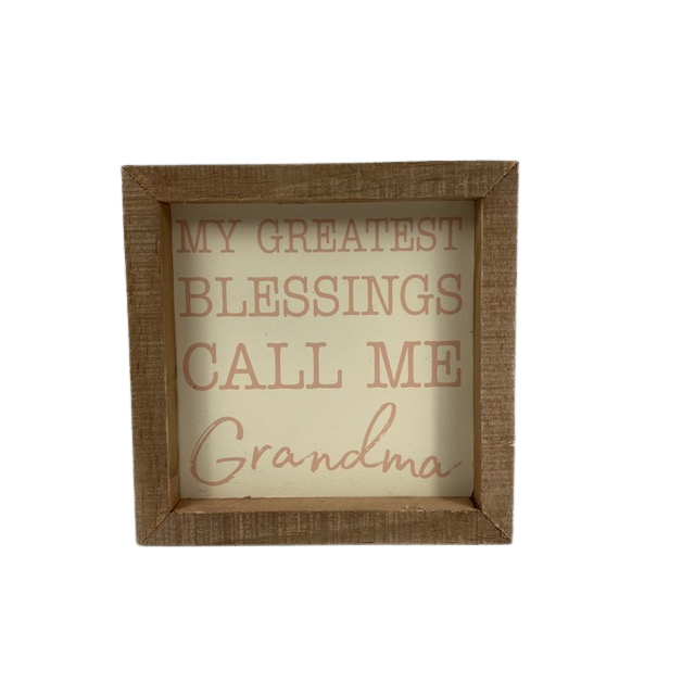 PBK Home Decor -  My Greatest Blessings Call Me Grandma Box Sign