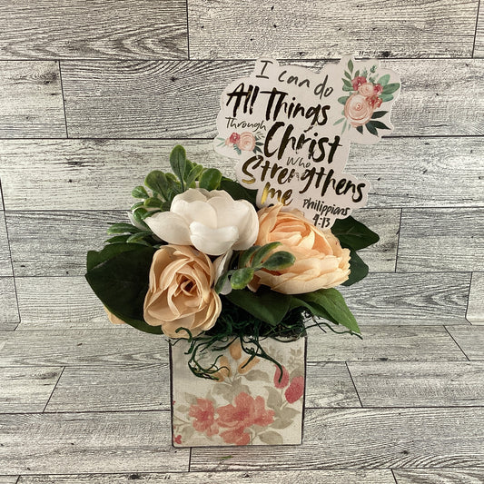 AGD Faith Based Decor - All Things Through Christ Floral Display
