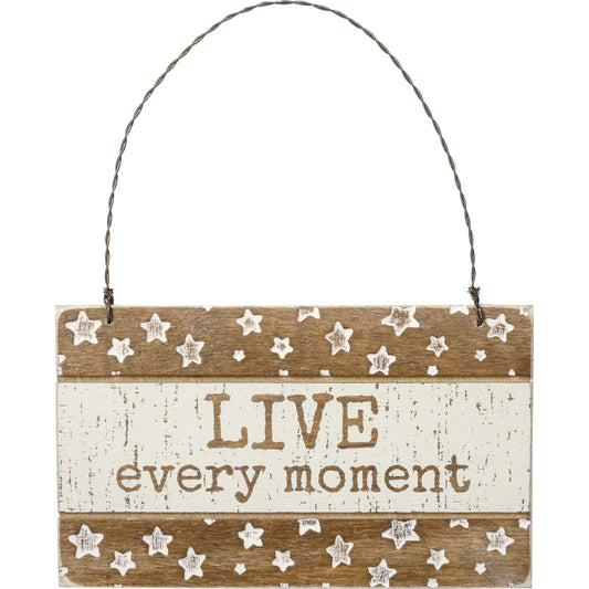 PBK Spring Decor - Prim Live Every Moment Engraved Ornament