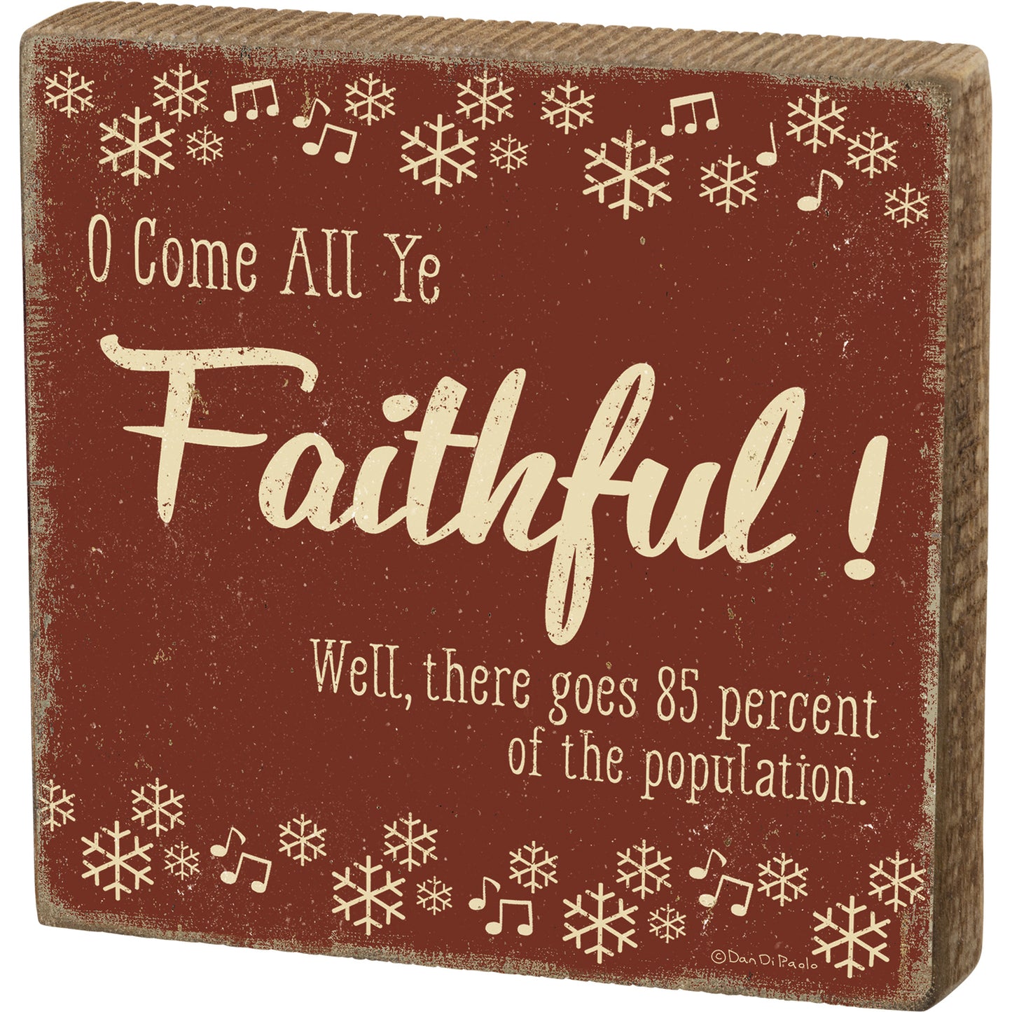PBK Christmas Decor - Snarky Funny Come All Faithful Box Sign