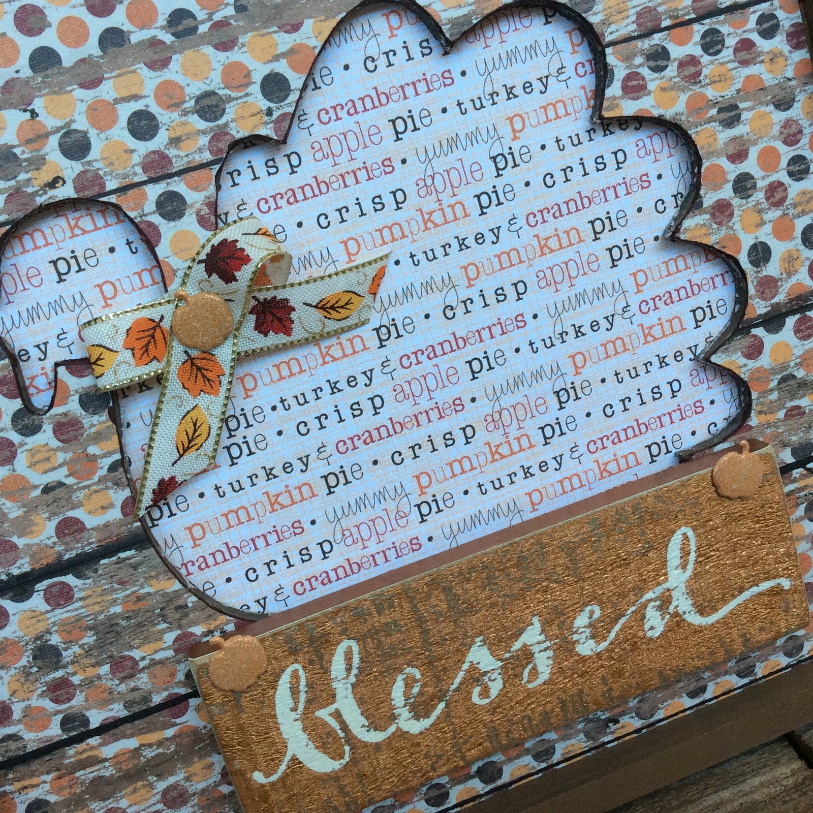 AGD Fall Decor - Prim Blessed Turkey Cut Out Plaque Sign