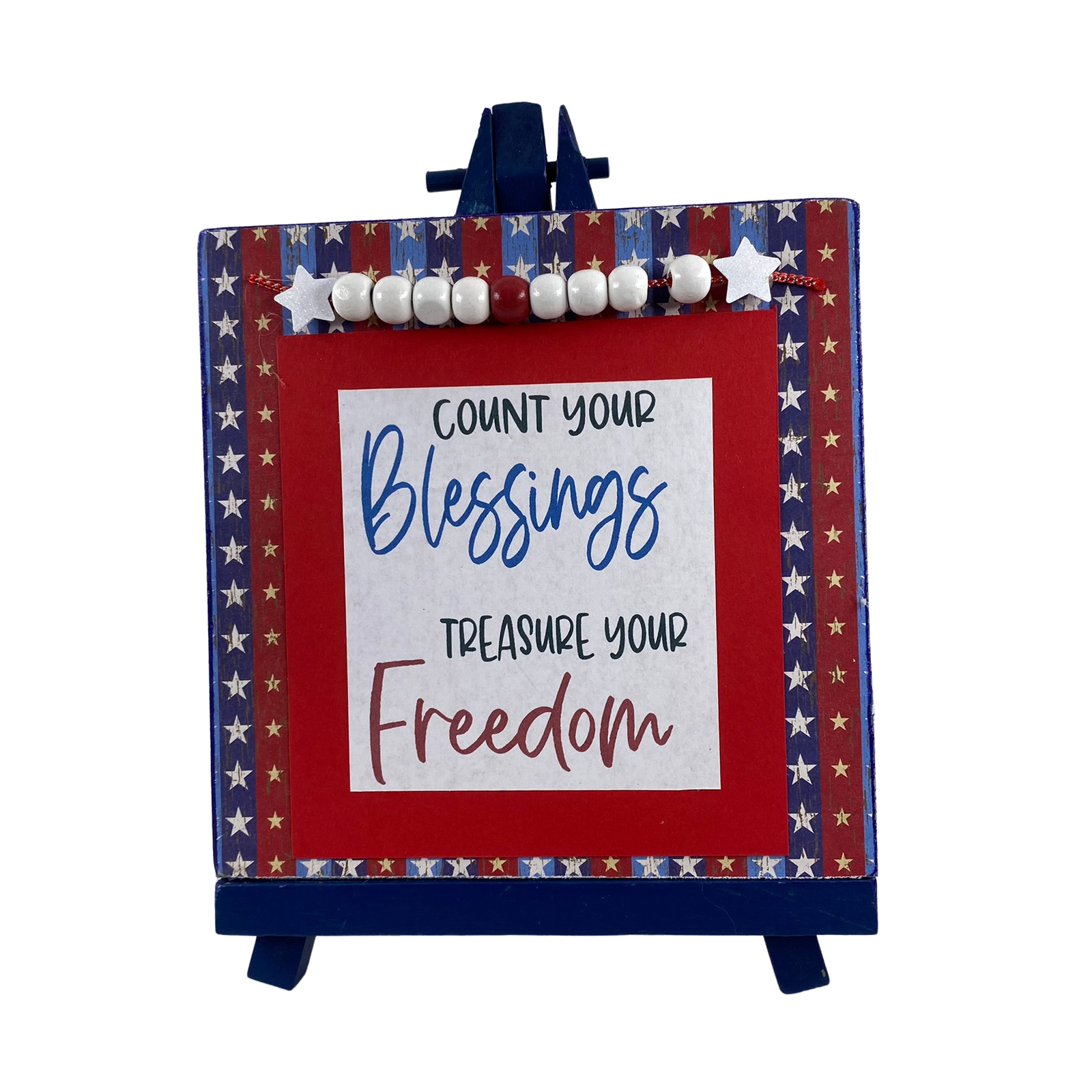 AGD Patriotic Decor - Count Blessings Treasure Freedom Easel Display