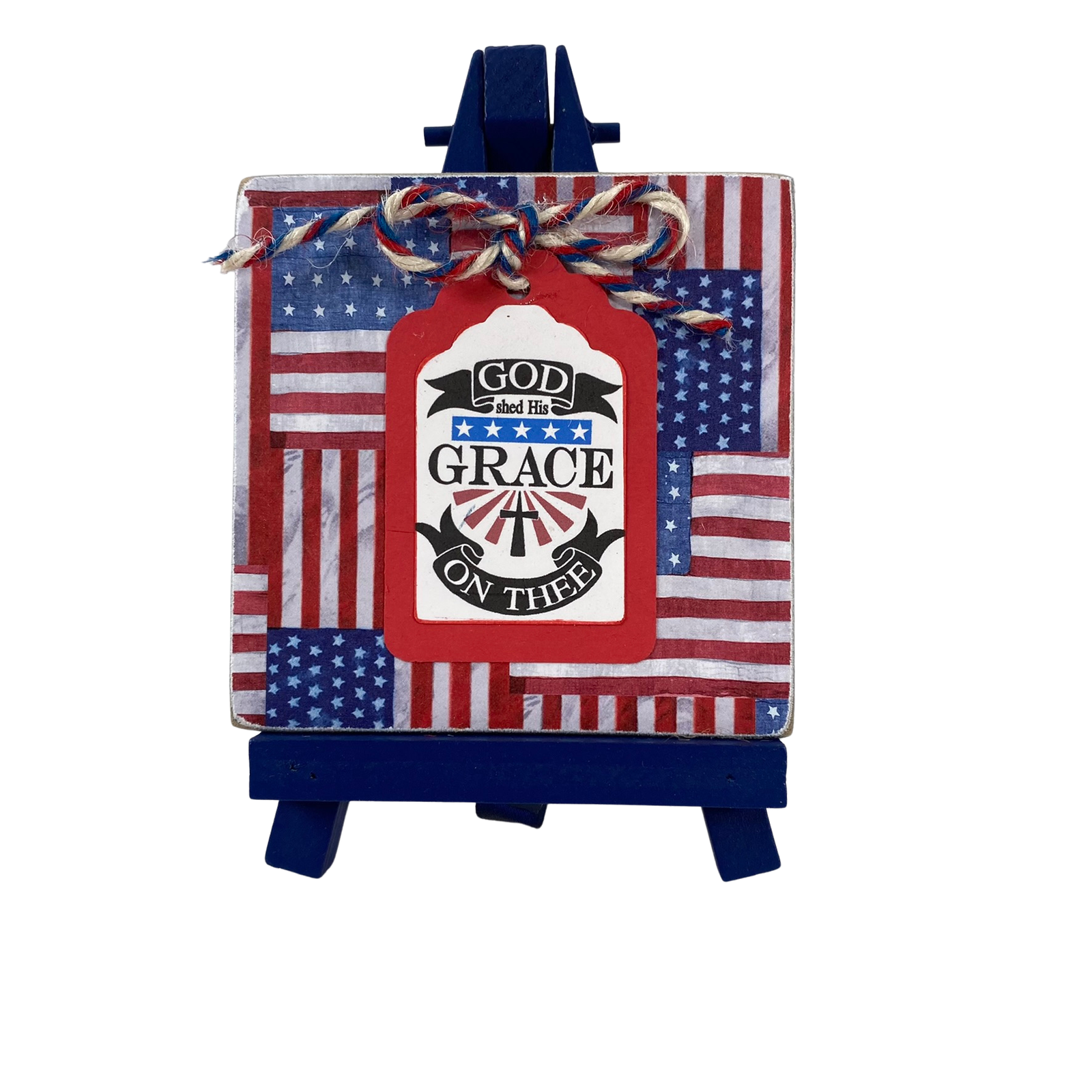 AGD Patriotic Decor - God Shed His Love Mini Easel Sign