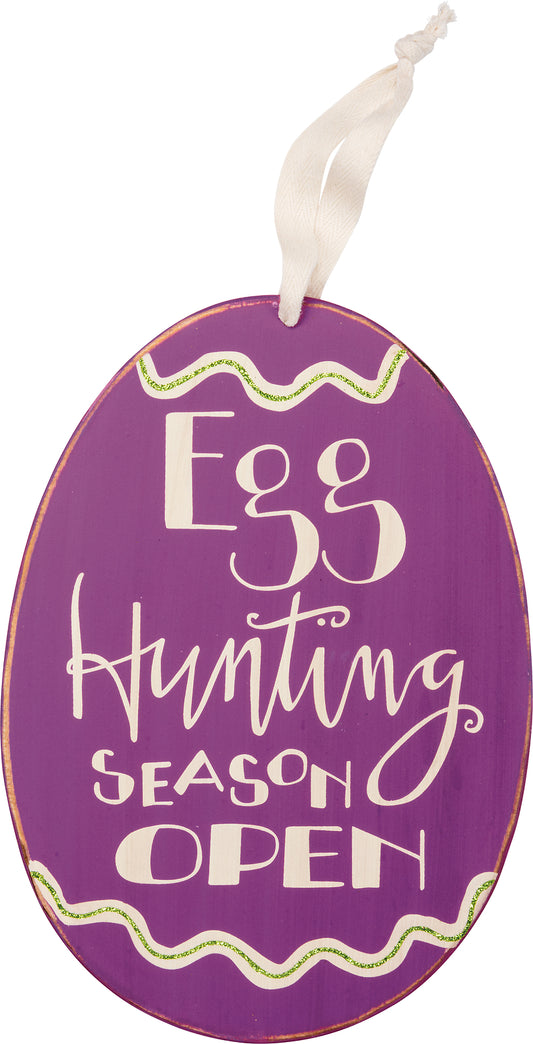 PBK Spring Easter Decor - Egg Hunting Season Open Sign