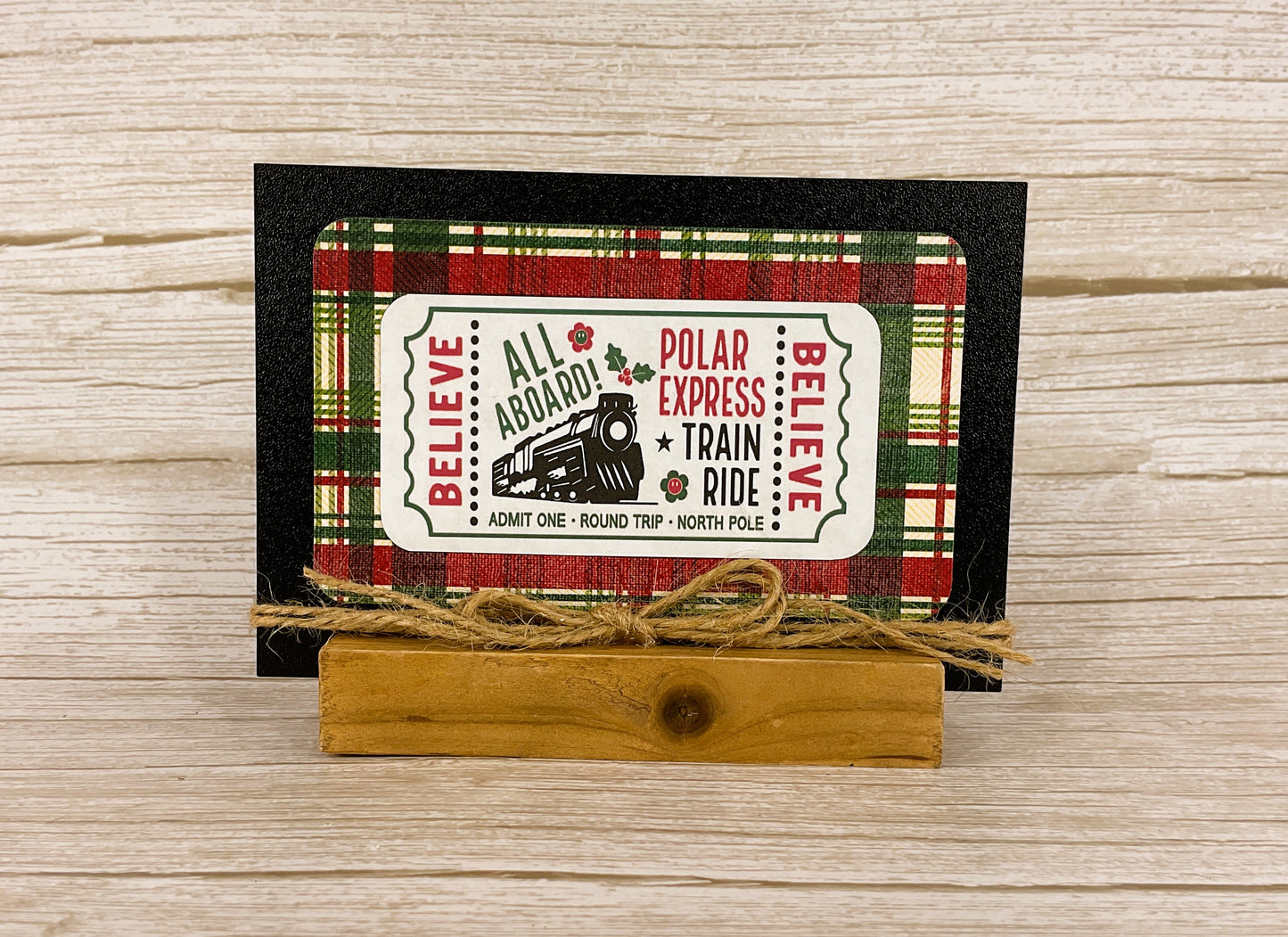 AGD Christmas Decor - Believe Santa Polar Express Train Ticket Sign