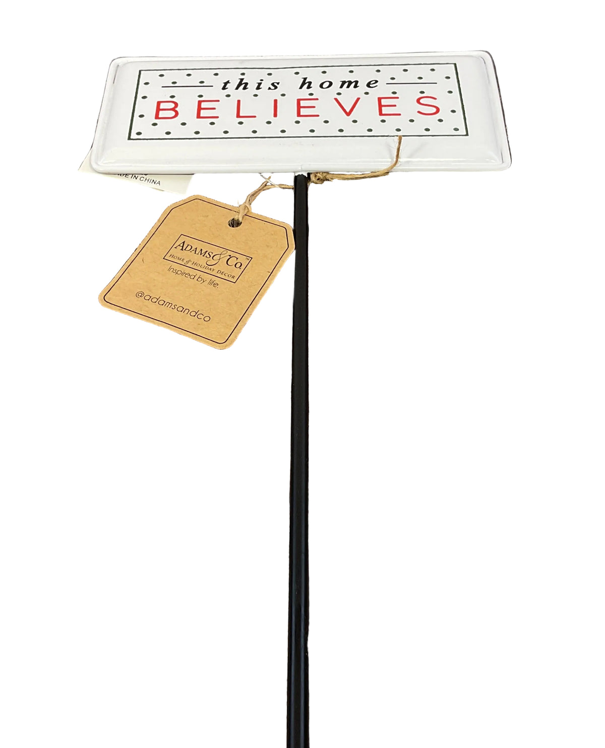 Adams & Co. Christmas Decor - This Home Believe Metal Small Pick Stake