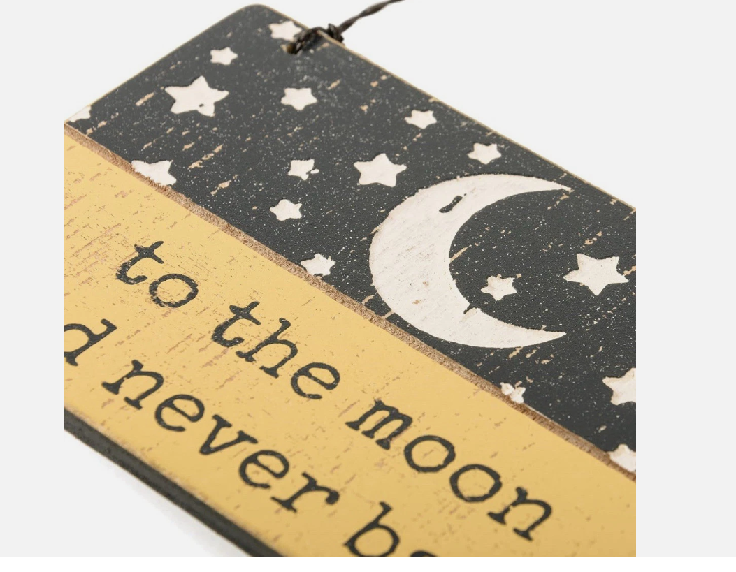 PBK Home Decor - To The Moon And Never Back Debossed Small Ornament Sign