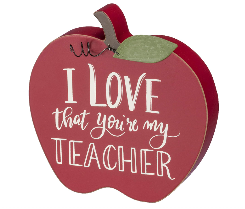 PBK School Decor - I Love That You Are My Teacher Chunky Wood Apple Sitter