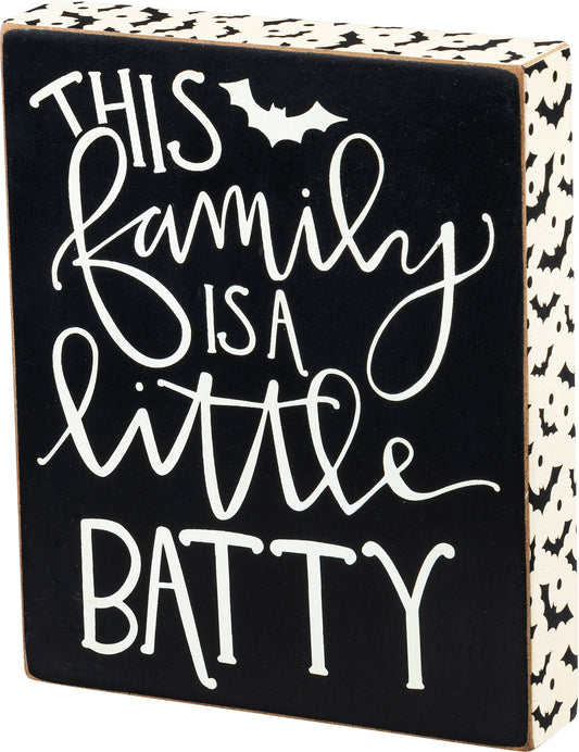PBK Halloween Decor - This Family is A Little Batty Box Sign